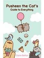 Pusheen the Cat's Guide to Everything by Claire Belton