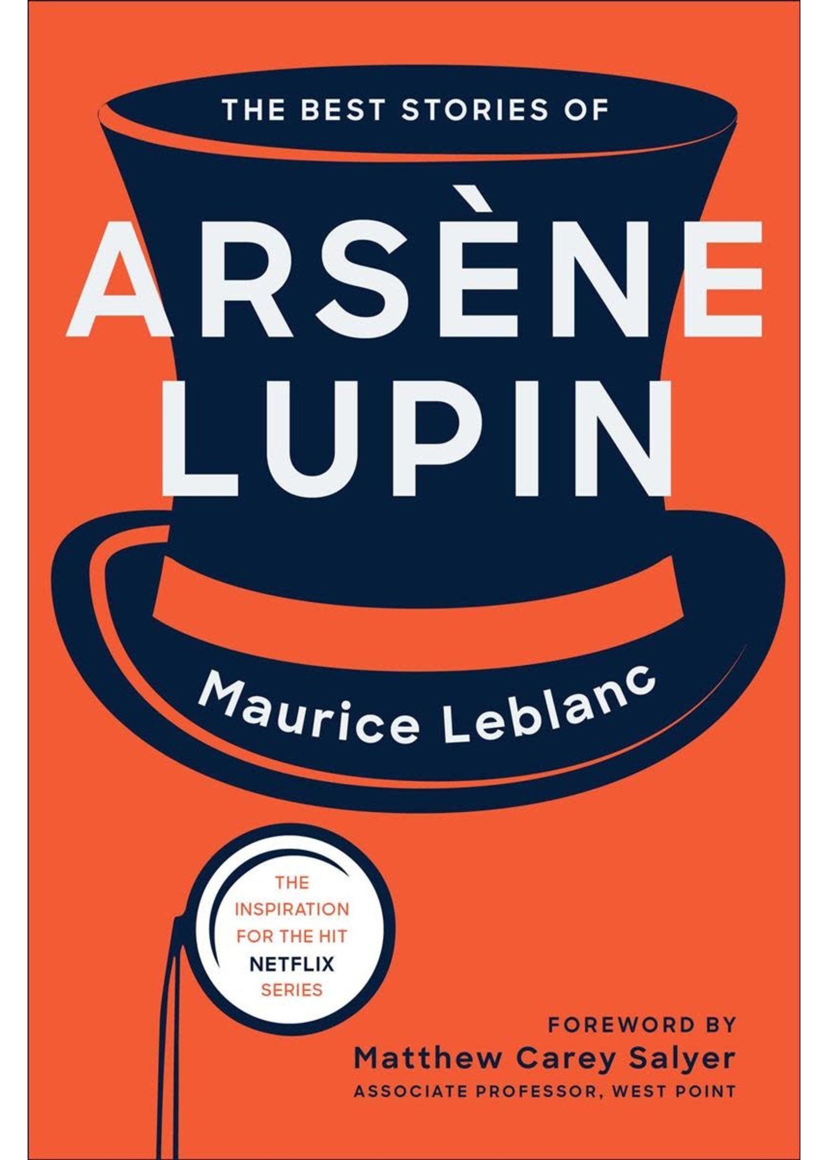 The Best Stories of Arsène Lupin by Maurice Leblanc