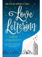 Love Lettering: A Witty and Heartfelt Love Story by Kate Clayborn