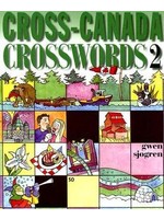 Cross-Canada Crosswords 2 by Gwen Sjogren
