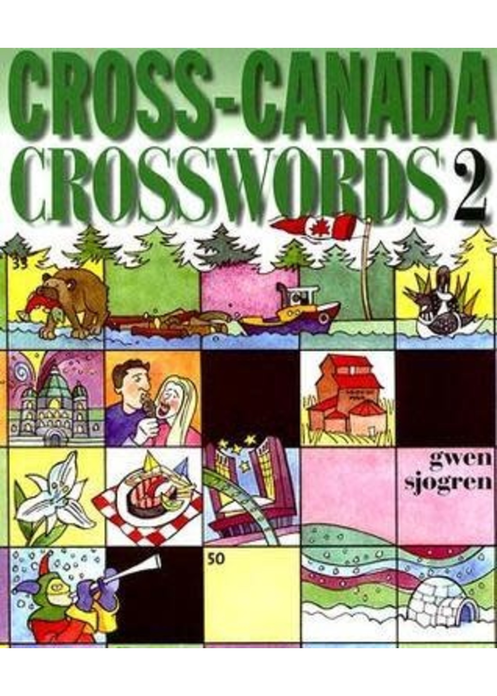 Cross-Canada Crosswords 2 by Gwen Sjogren