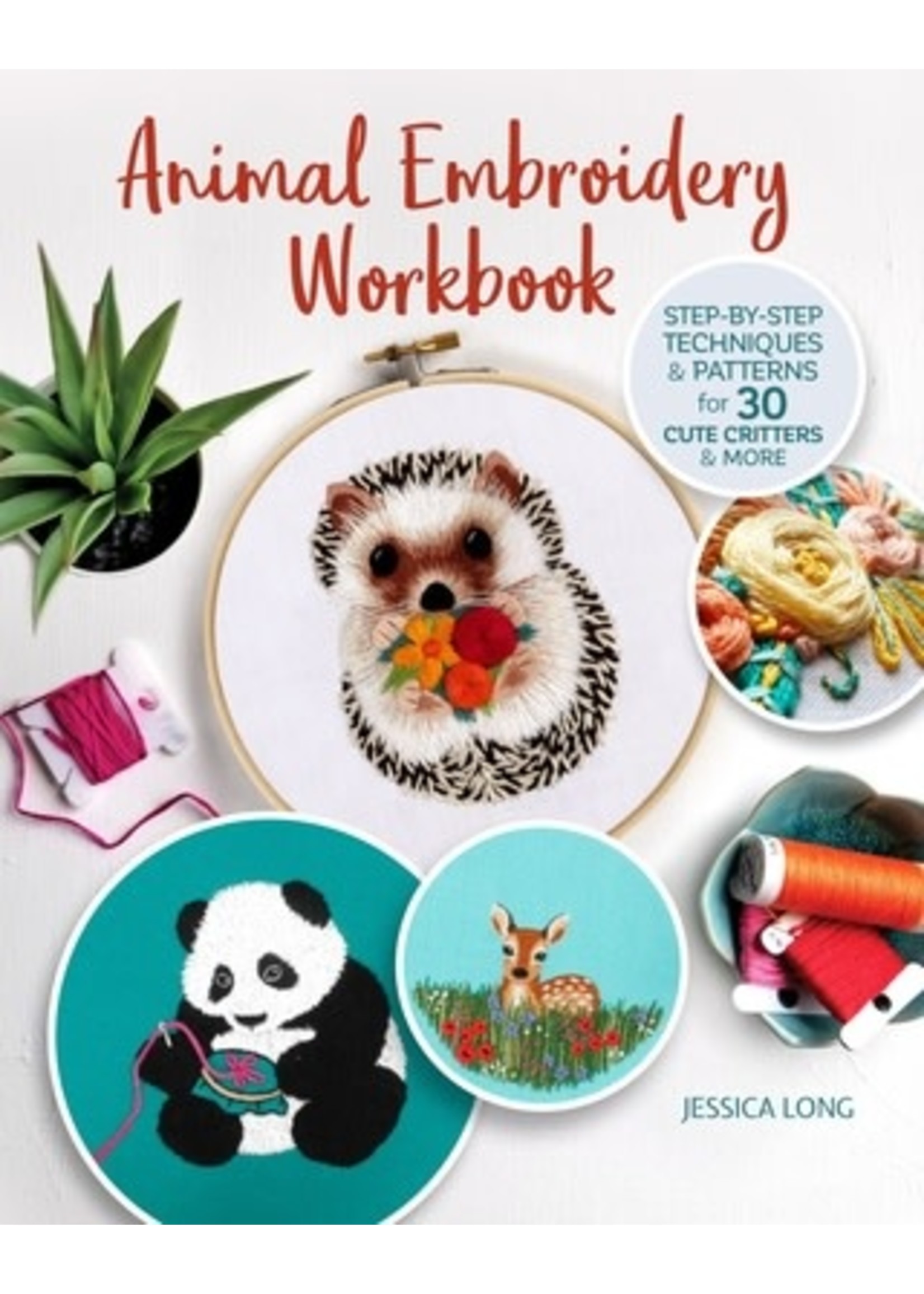 Cute Critters: An Embroidery Pattern Compendium by Jessica Long
