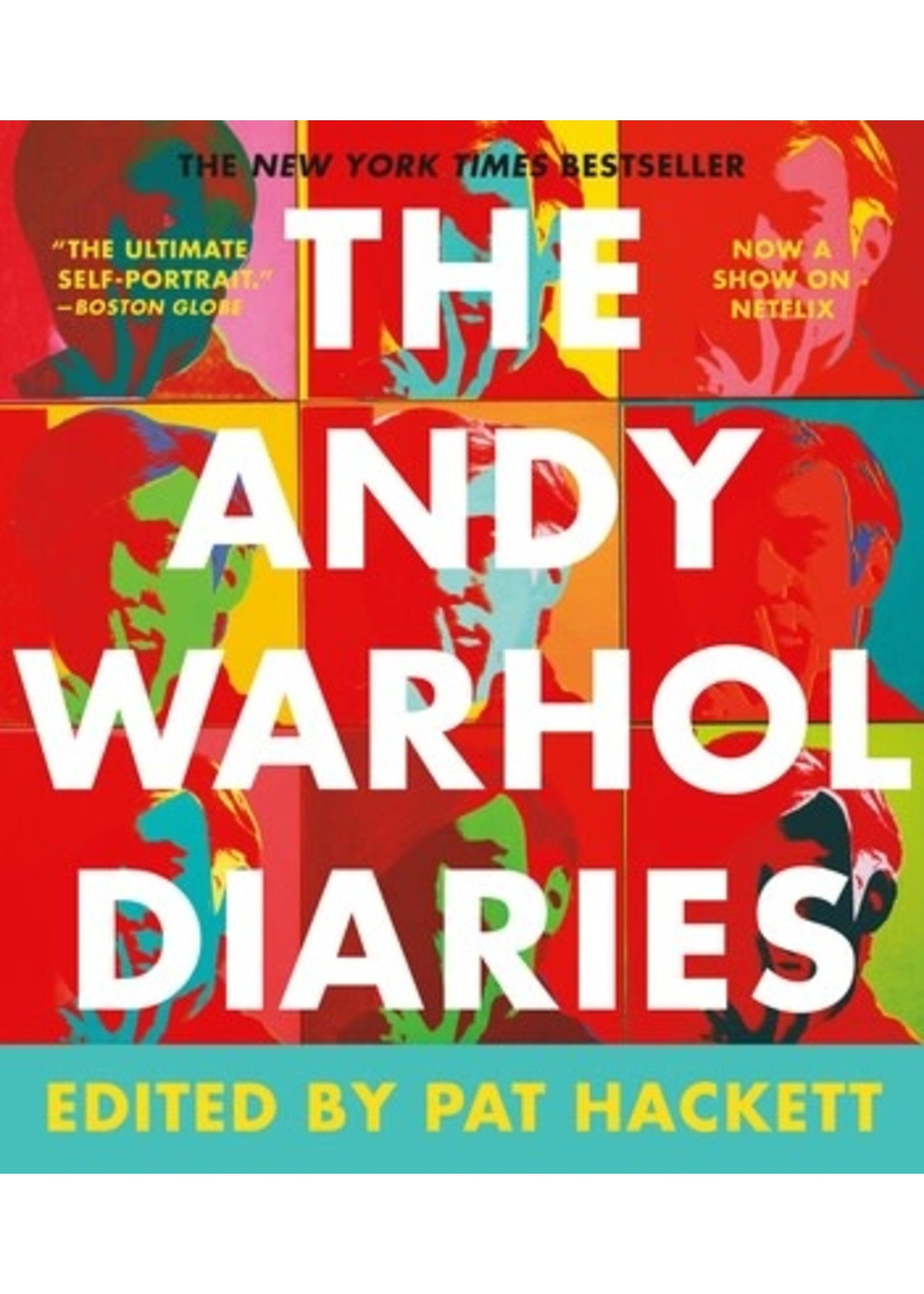 The Andy Warhol Diaries by Andy Warhol, Pat Hackett