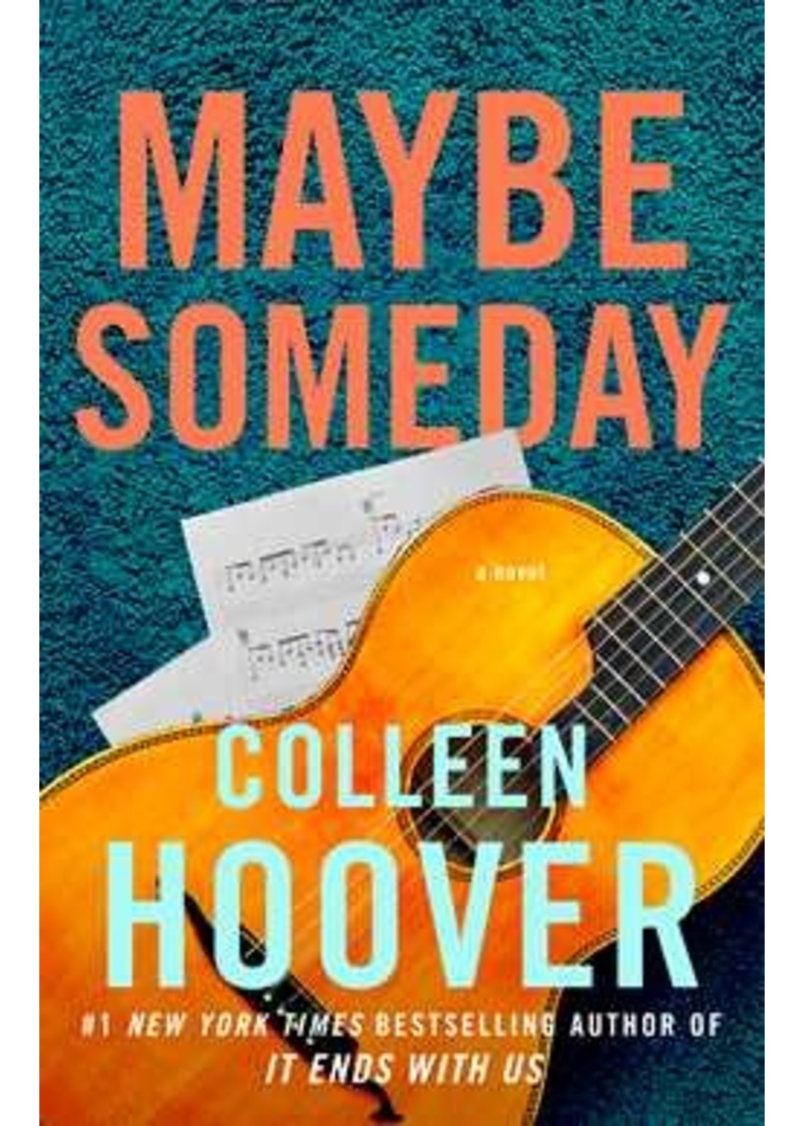 Maybe Someday (Maybe Someday #1) by Colleen Hoover