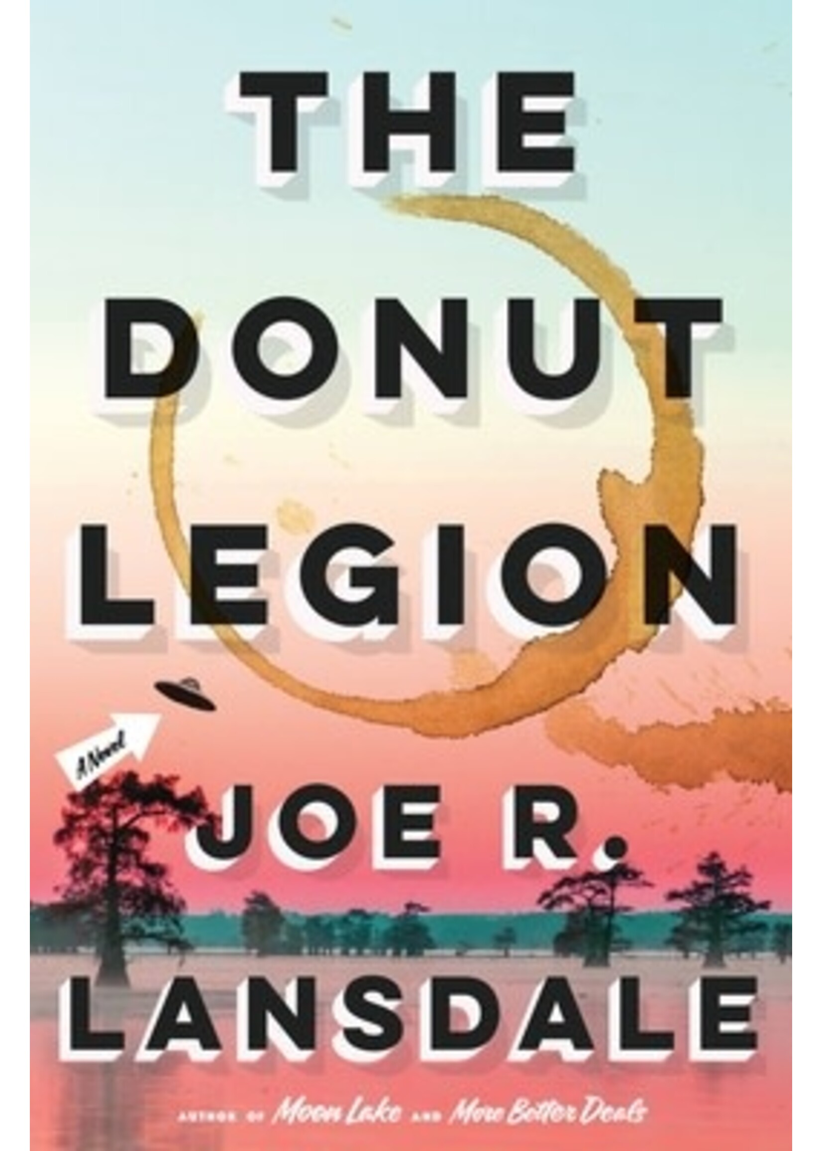The Donut Legion by Joe R. Lansdale