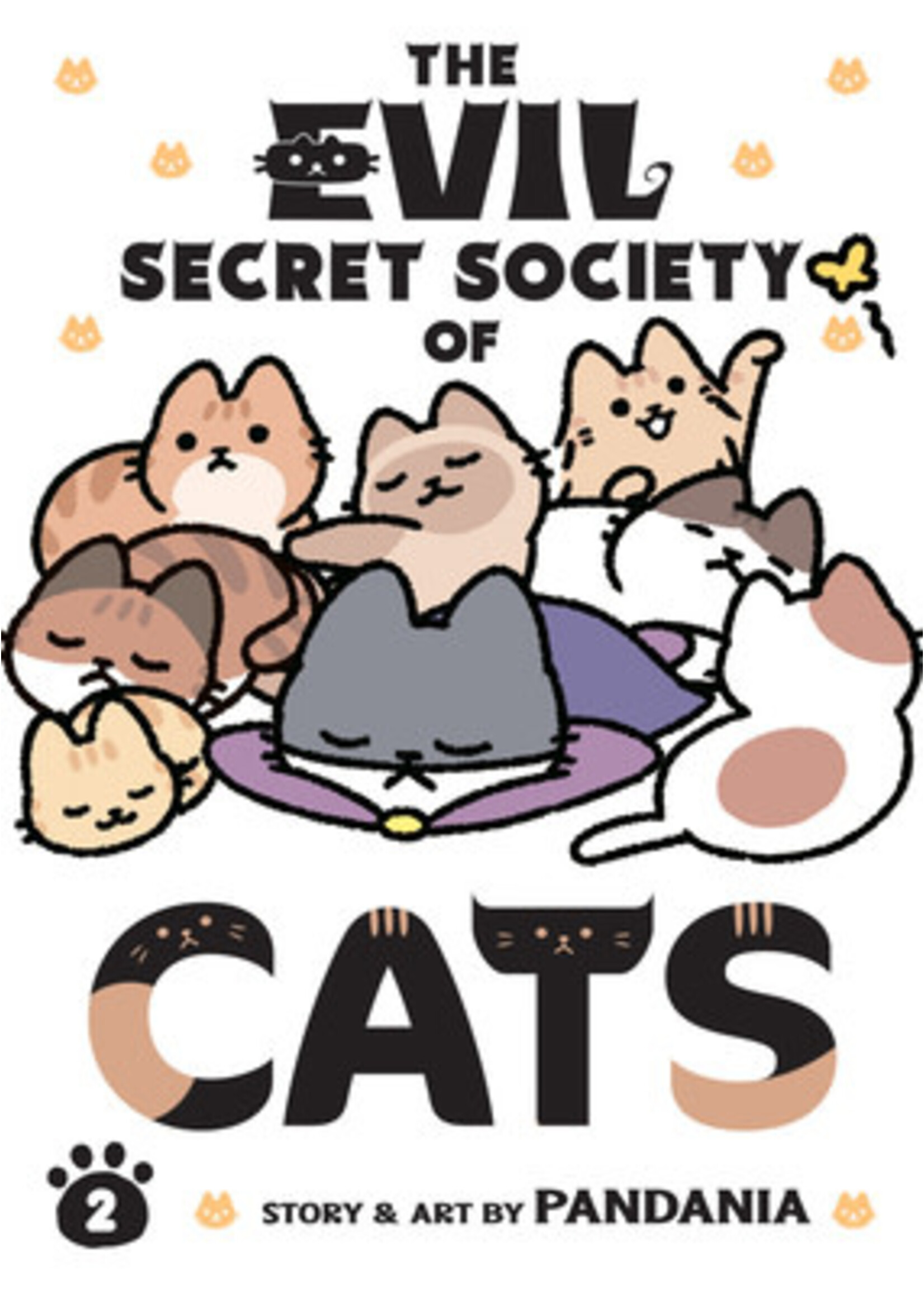 The Evil Secret Society of Cats, Vol. 2 by PANDANIA