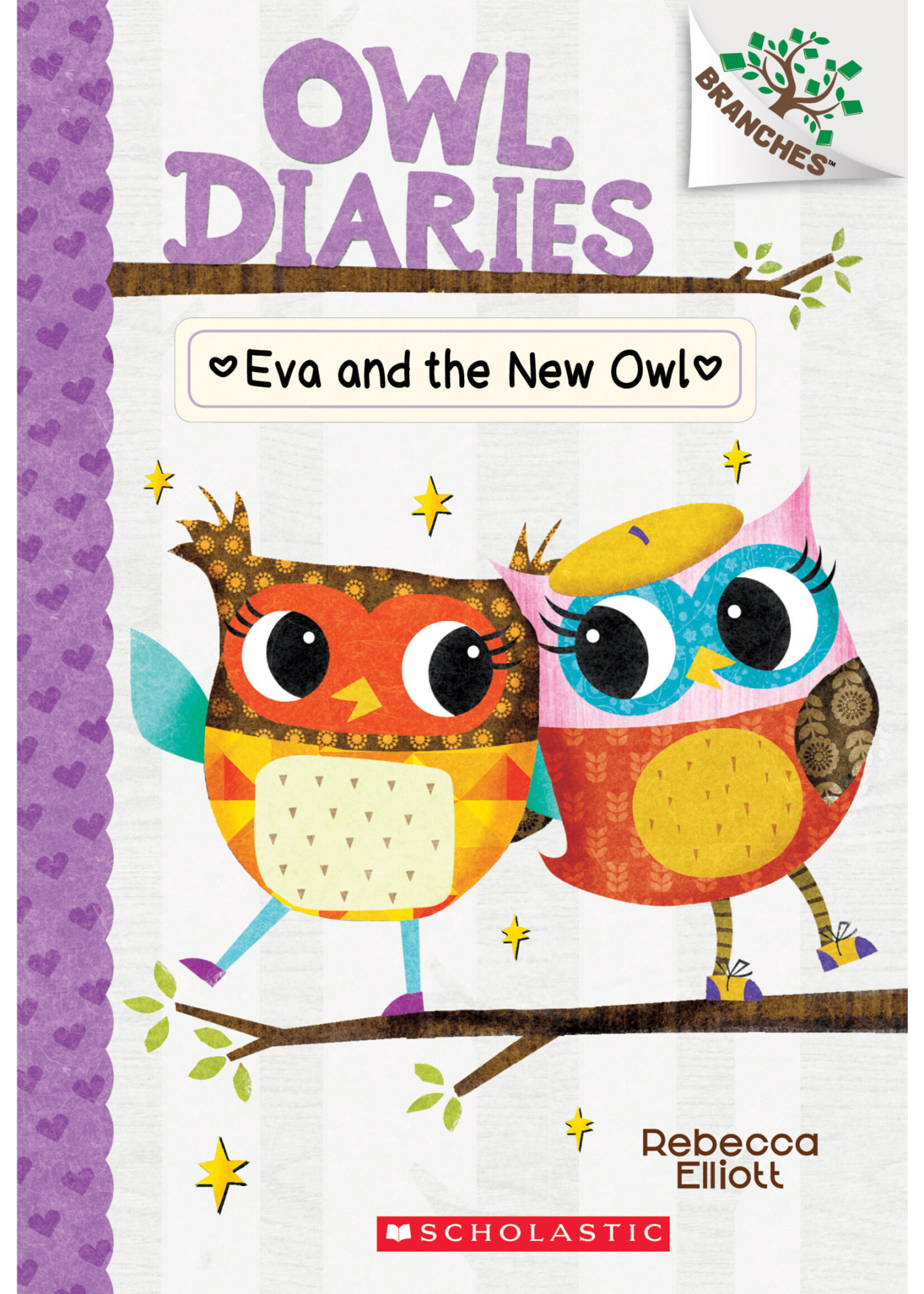 Eva and the New Owl (Owl Diaries #4) by Rebecca Elliott