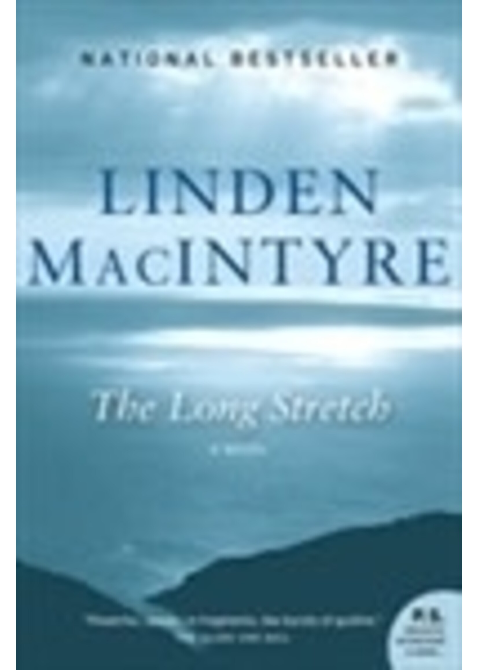 The Long Stretch (The Cape Breton Trilogy #1) by Linden MacIntyre