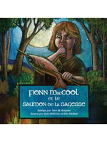 Fionn MacCool et le saumon de la sagesse by Terri M. Roberts, Kyla Williams, and Etta Moffatt