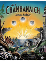 Ás a’ Chamhanaich by Aonghas MacLeòid / Angus MacLeod