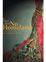 a place called No Homeland by Kai Cheng Thom