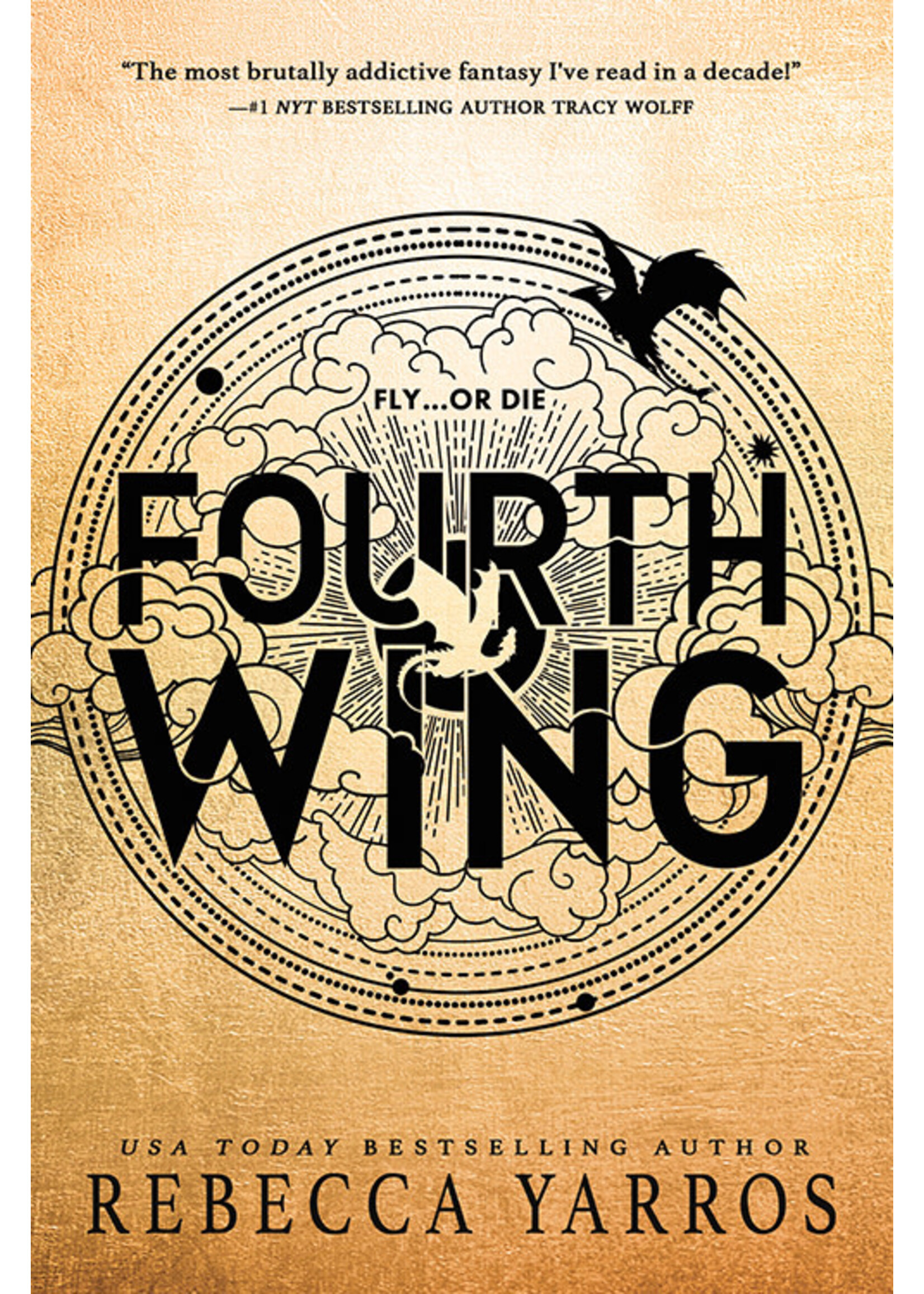Fourth Wing (The Empyrean #1) by Rebecca Yarros