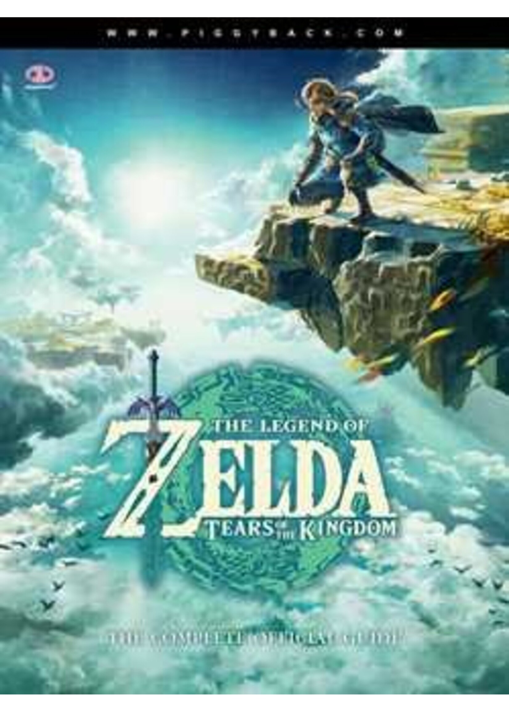 The Legend of Zelda™: Tears of the Kingdom – The Complete Official Guide (Standard Edition) by Piggyback