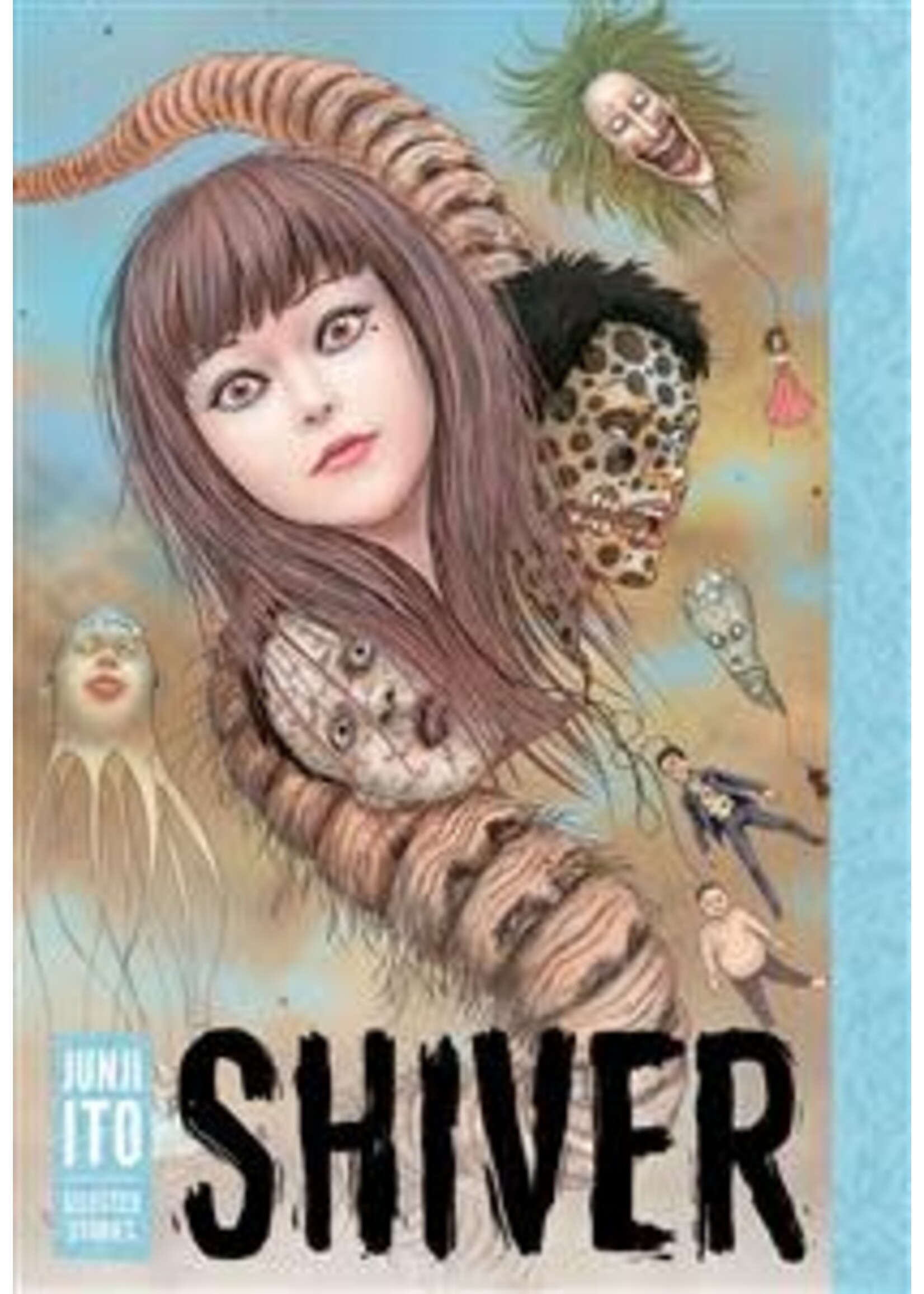 Shiver: Junji Ito Selected Stories by Junji Ito