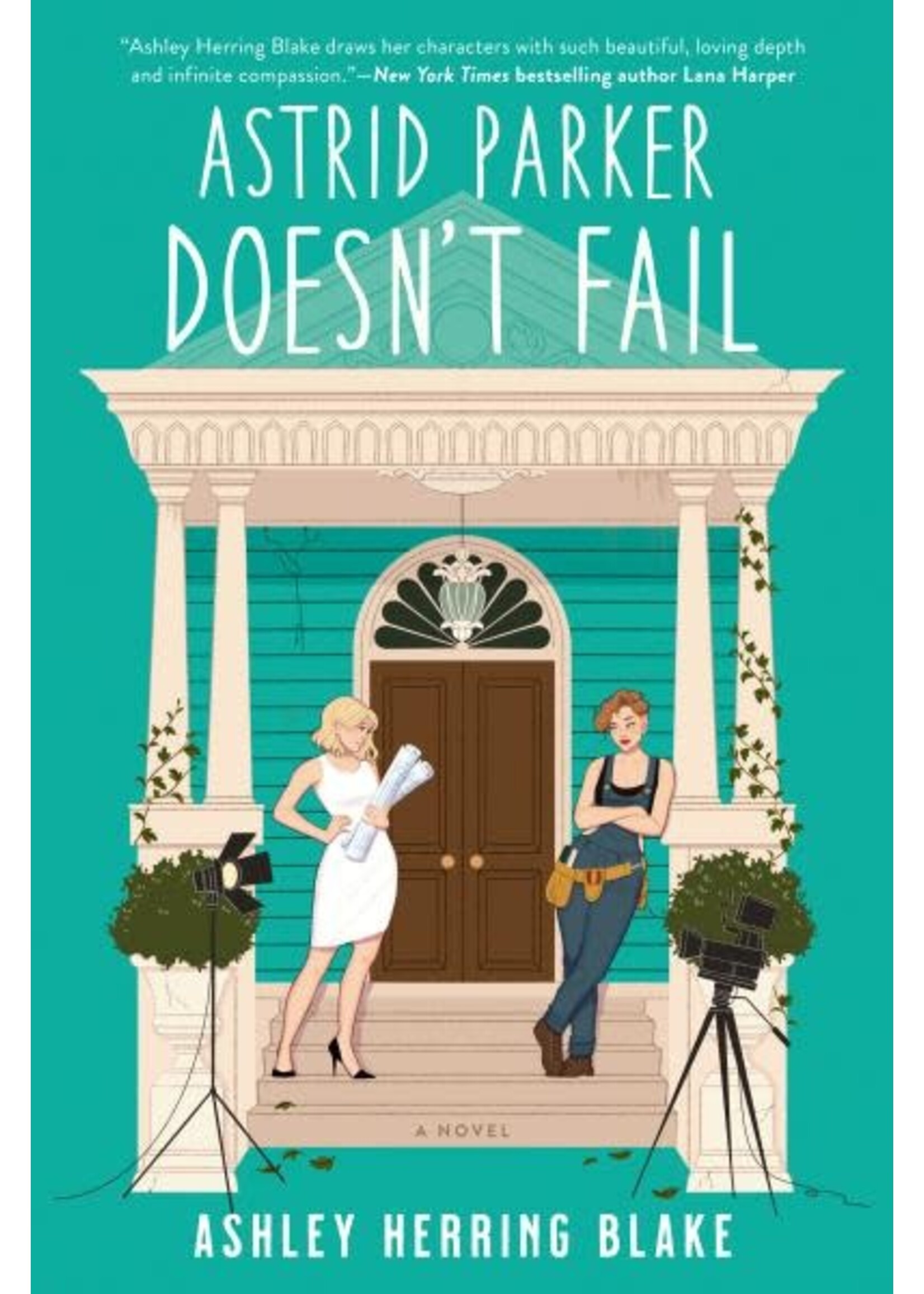 Astrid Parker Doesn't Fail (Bright Falls #2) by Ashley Herring Blake