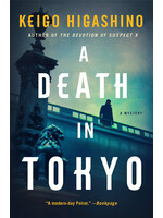 A Death in Tokyo (Kyoichiro Kaga #9) by Keigo Higashino
