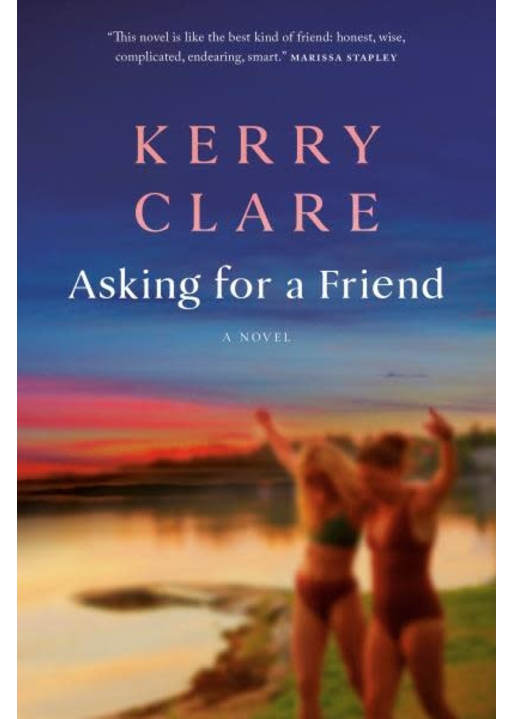 Asking for a Friend by Kerry Clare