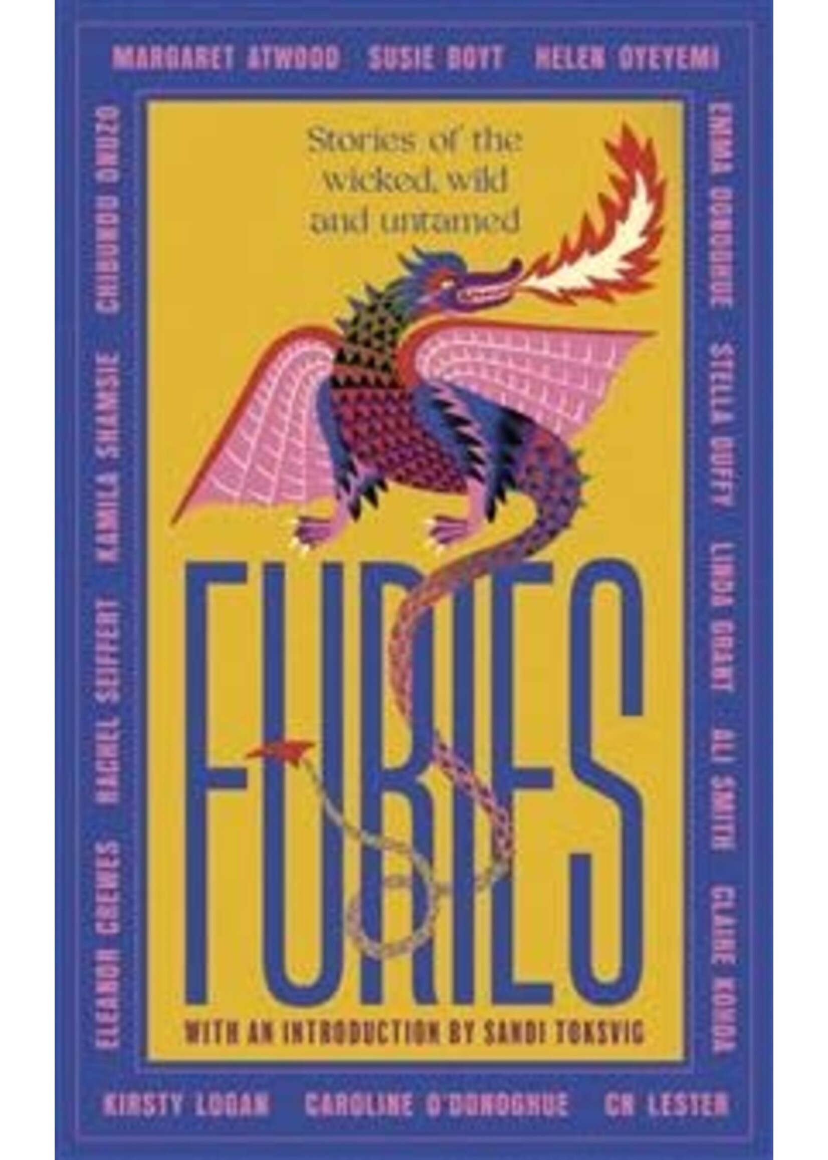 Furies: Stories of the wicked, wild and untamed by Margaret Atwood