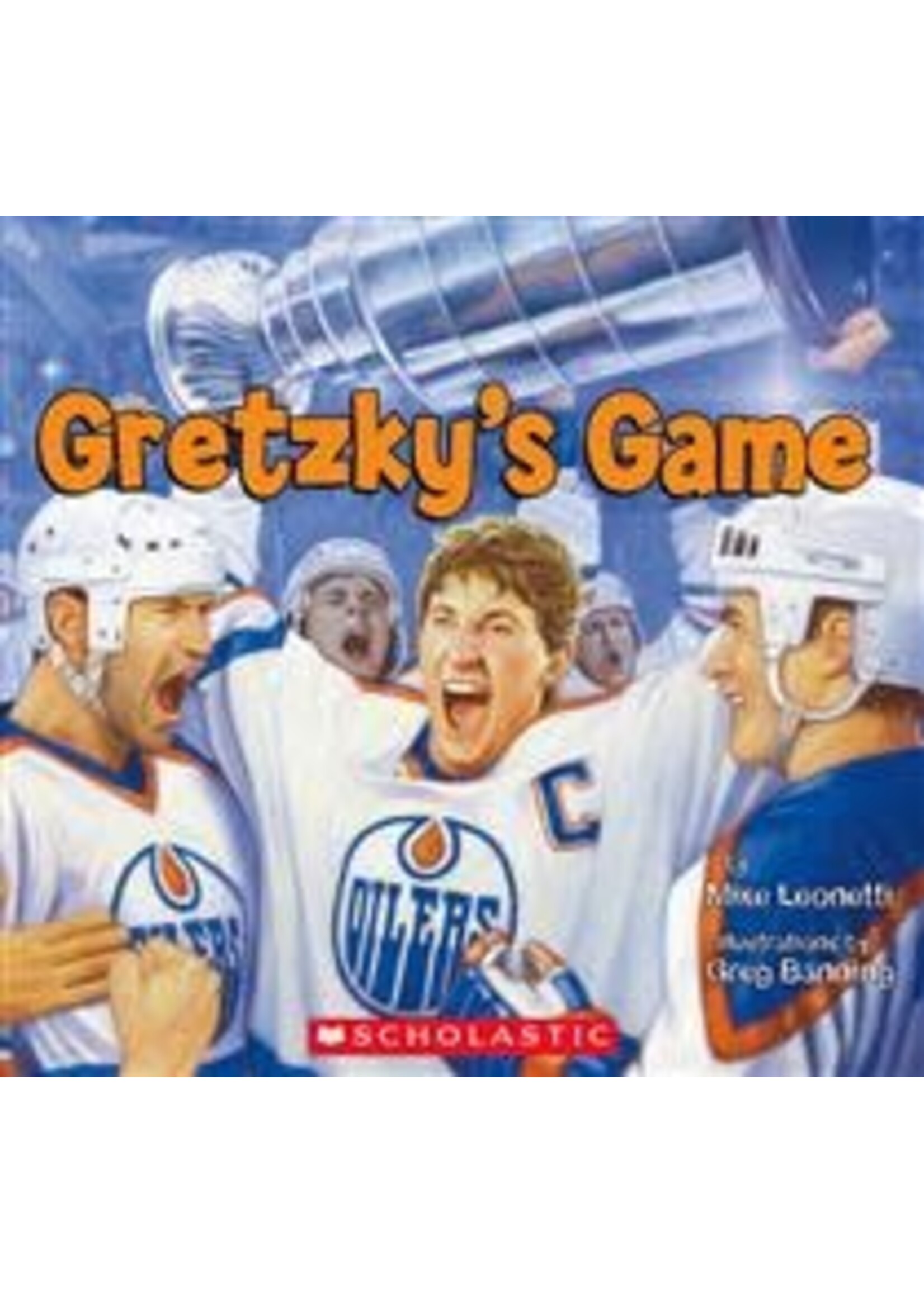 Gretzky's Game by Mike Leonetti, Greg Banning