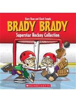 Brady Brady Superstar Hockey Collection by Mary Shaw, Chuck Temple