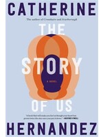 The Story of Us by Catherine Hernandez