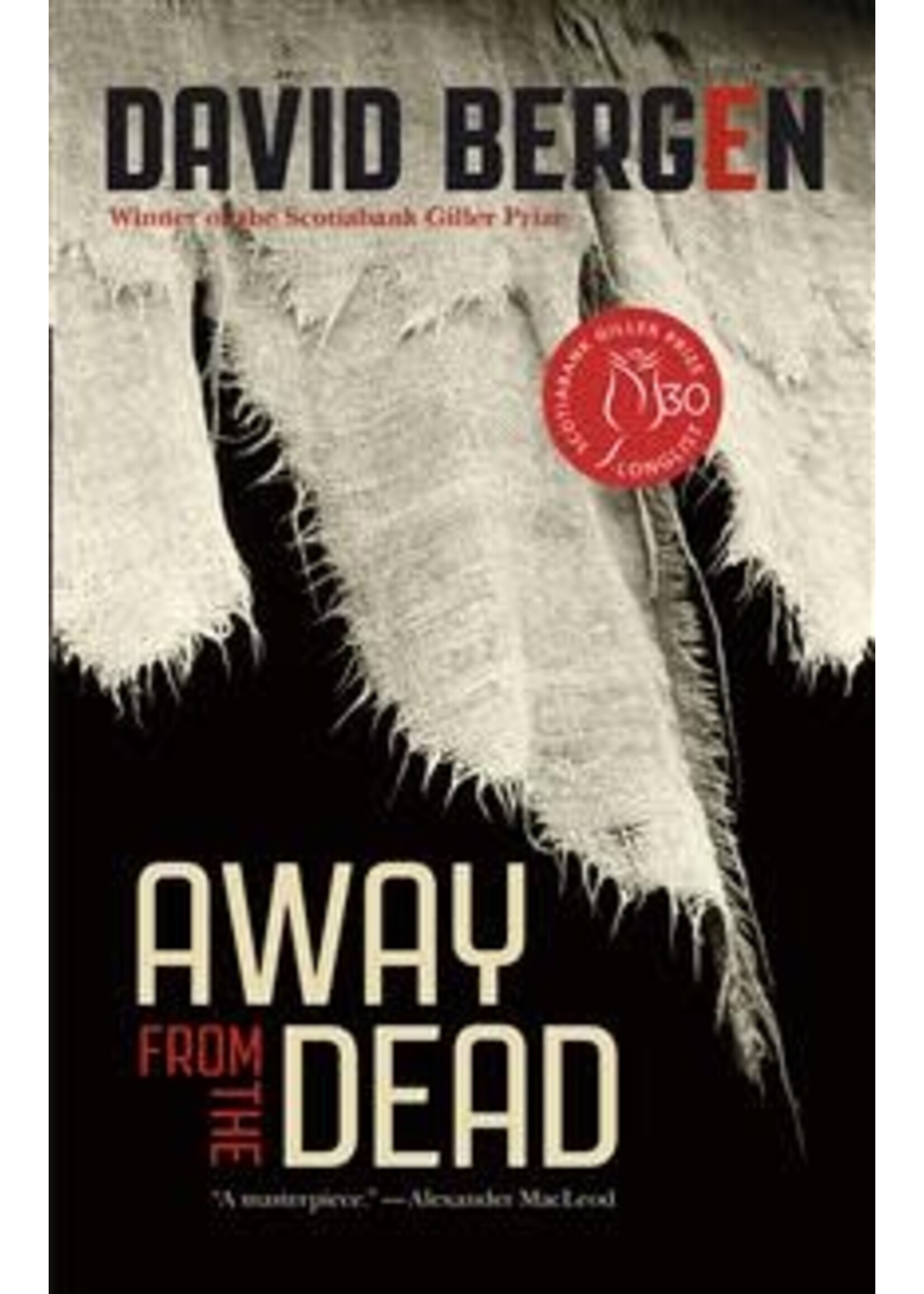Away from the Dead by David Bergen