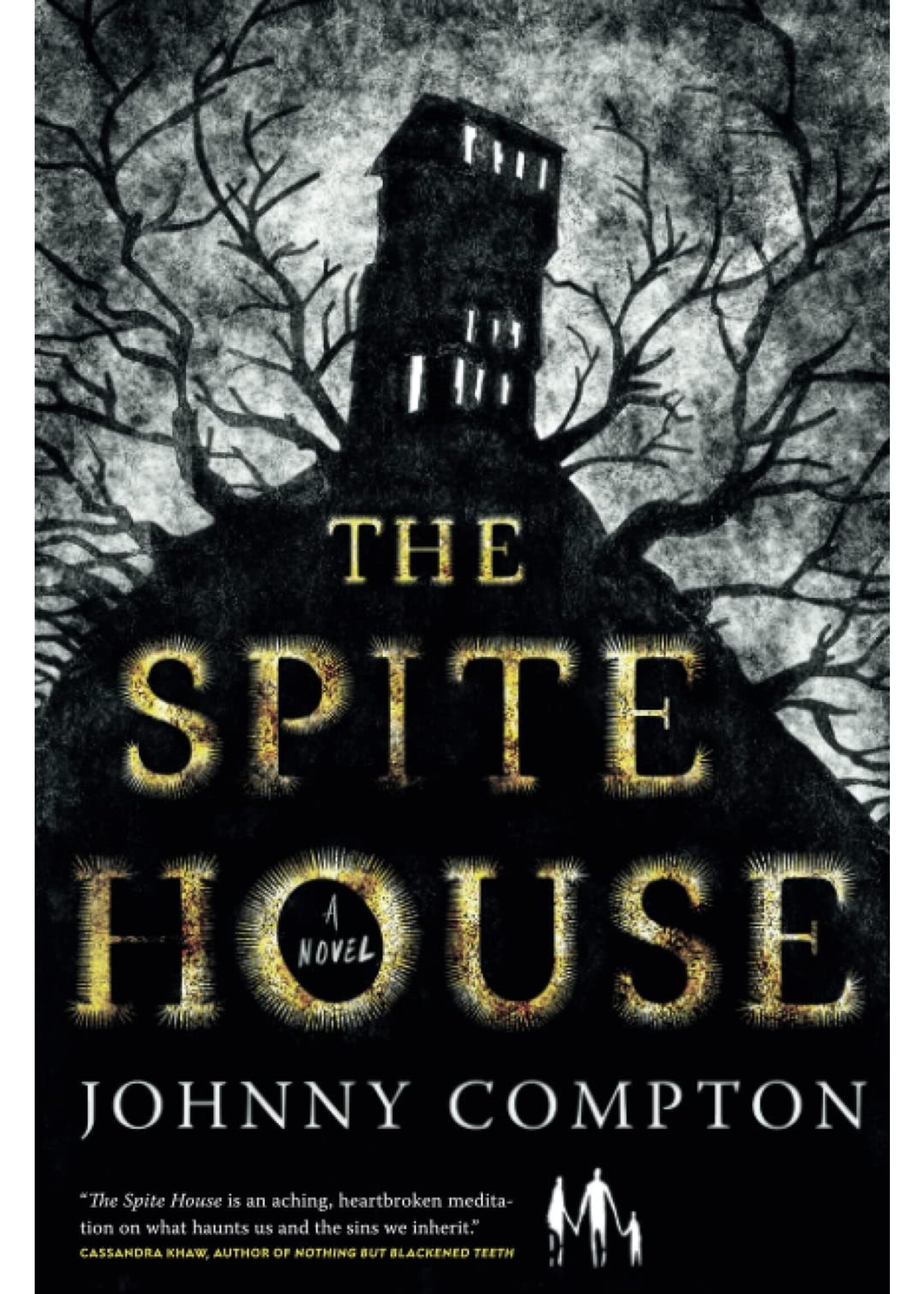 The Spite House by Johnny Compton