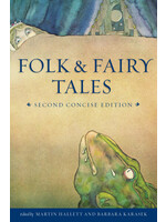 Folk and Fairy Tales, 2nd ed. by Martin Hallett, Barbara Karasek