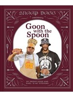 Snoop Dogg Presents: Goon with the Spoon by Snoop Dogg, Earl "E-40", Antonis Achilleos