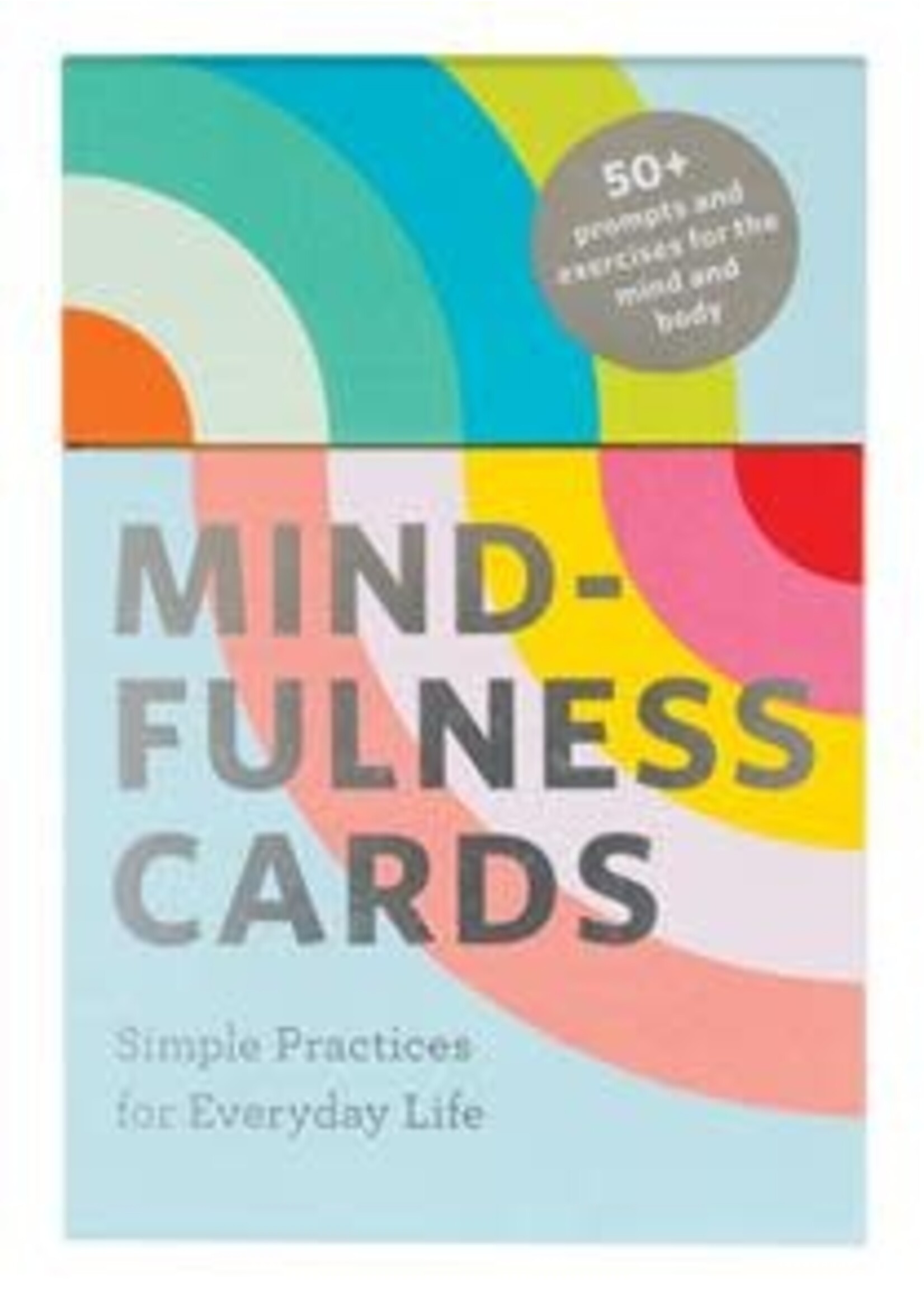 Mindfulness Cards: Simple Practices for Everyday Life by Rohan Gunatillake