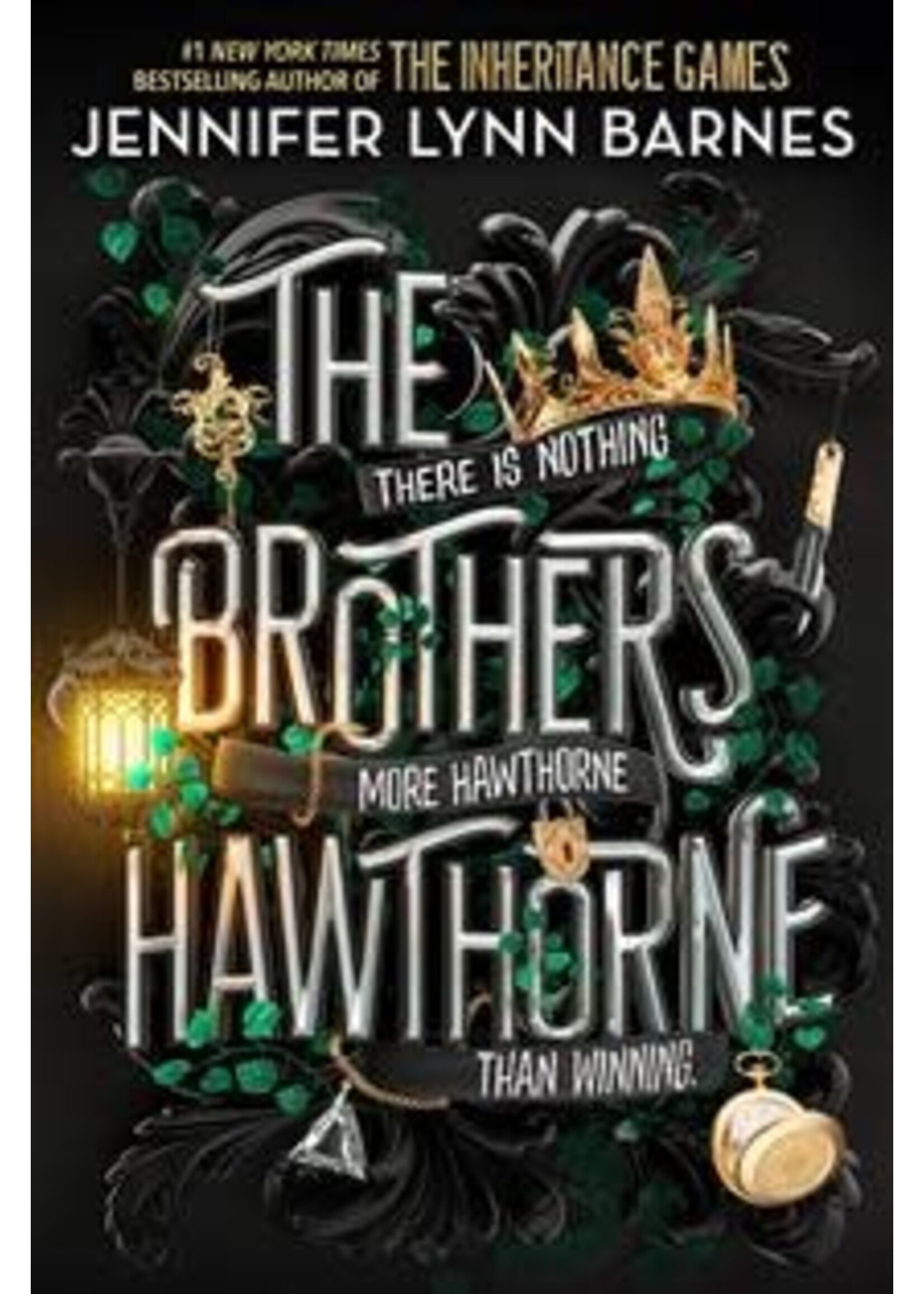 The Brothers Hawthorne (The Inheritance Games #4) by Jennifer Lynn Barnes