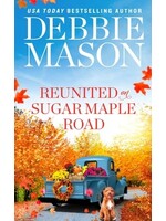Reunited on Sugar Maple Road (Highland Falls #6) by Debbie Mason