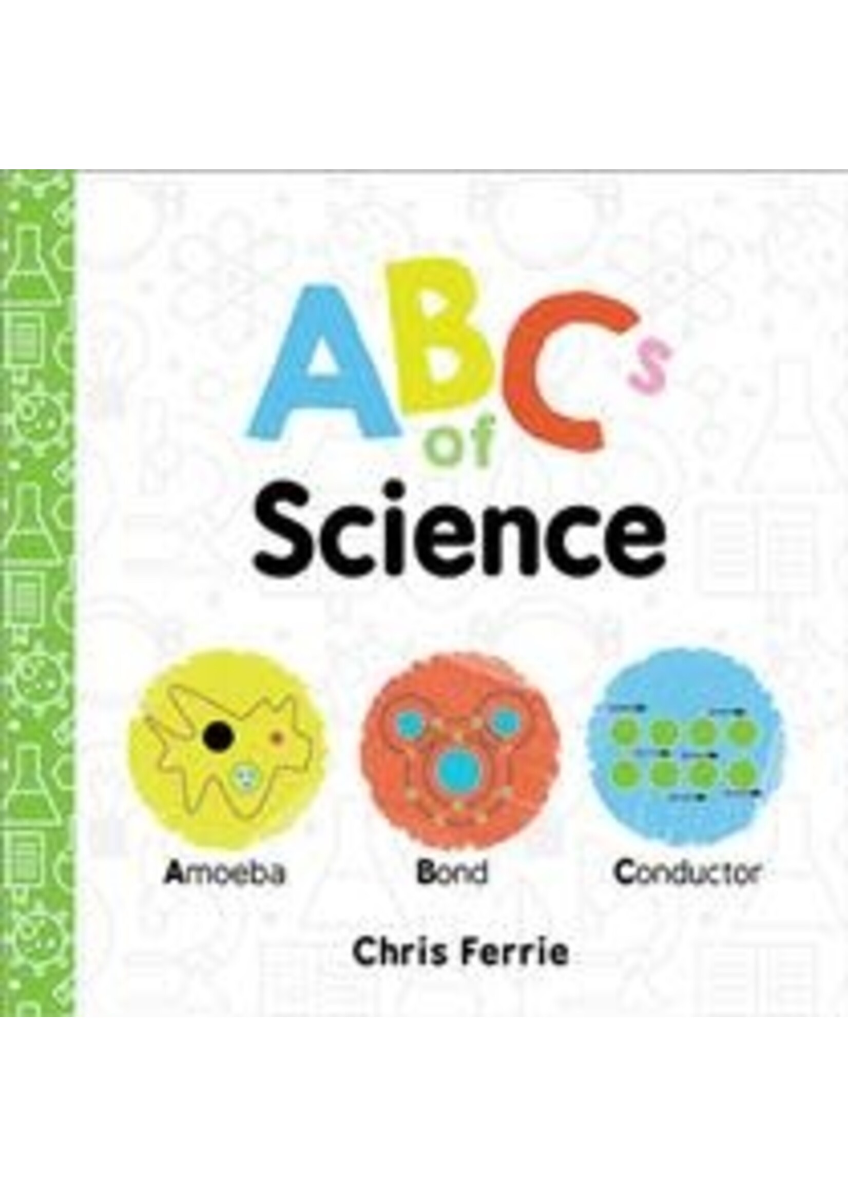 ABCs of Science by Chris Ferrie