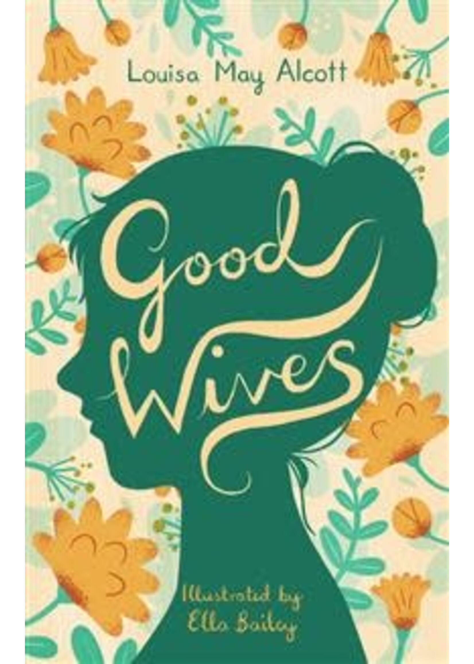 Good Wives by Louisa May Alcott