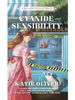 Cyanide and Sensibility (Jane Austen Tea Society Mystery #3) by Katie Oliver