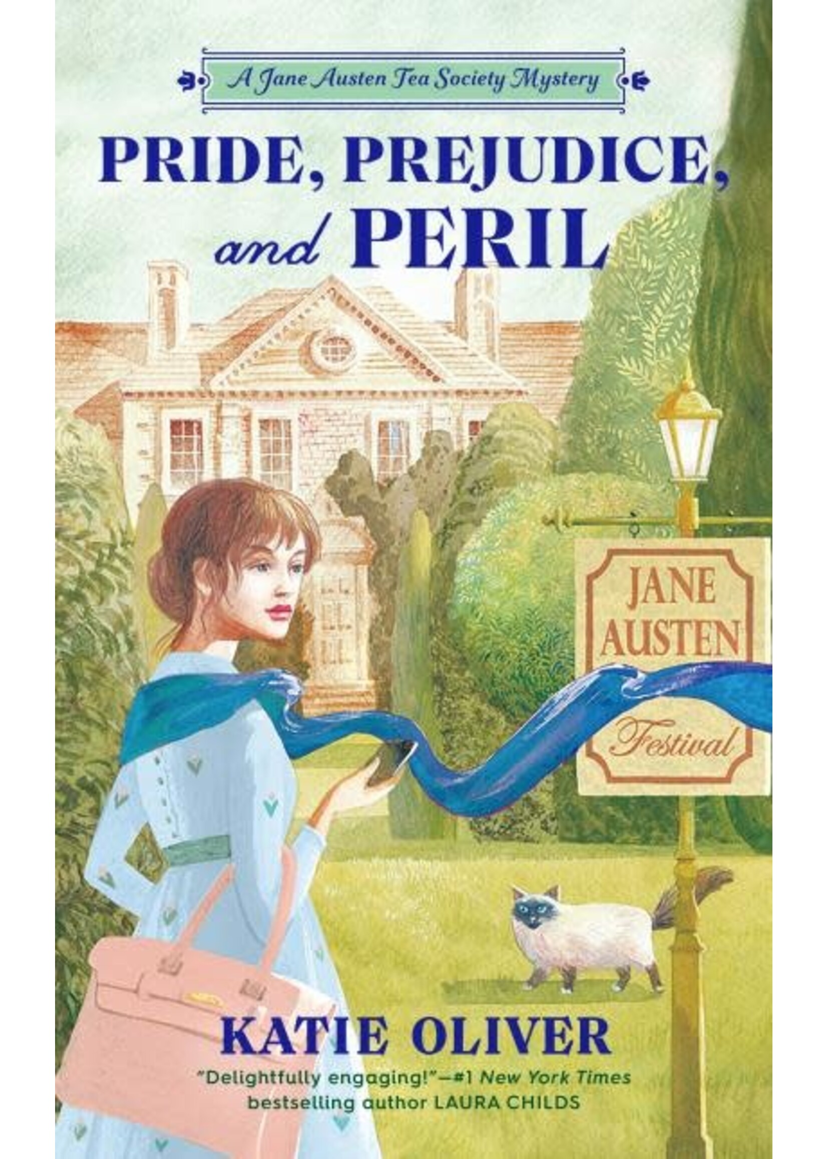 Pride, Prejudice, and Peril (Jane Austen Tea Society Mystery #1) by Katie Oliver