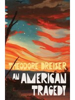 An American Tragedy by Theodore Dreiser
