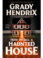 How to Sell a Haunted House by Grady Hendrix