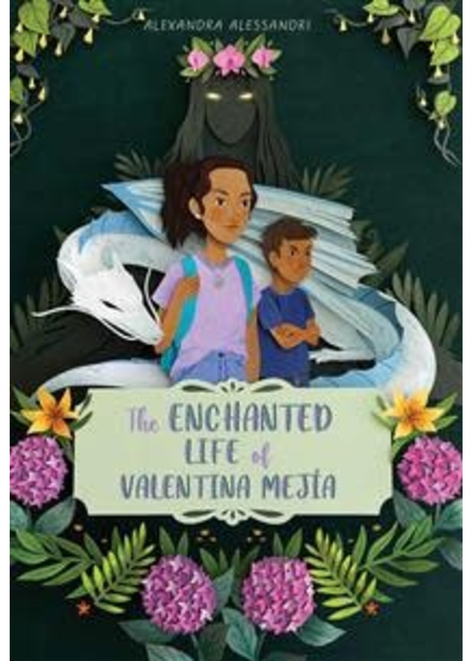 The Enchanted Life of Valentina Mejía by Alexandra Alessandri