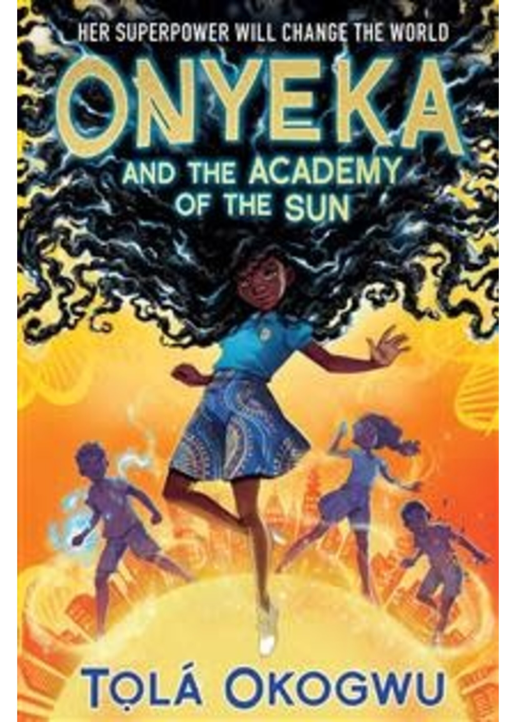 Onyeka and the Academy of the Sun (Onyeka #1) by Tolá Okogwu