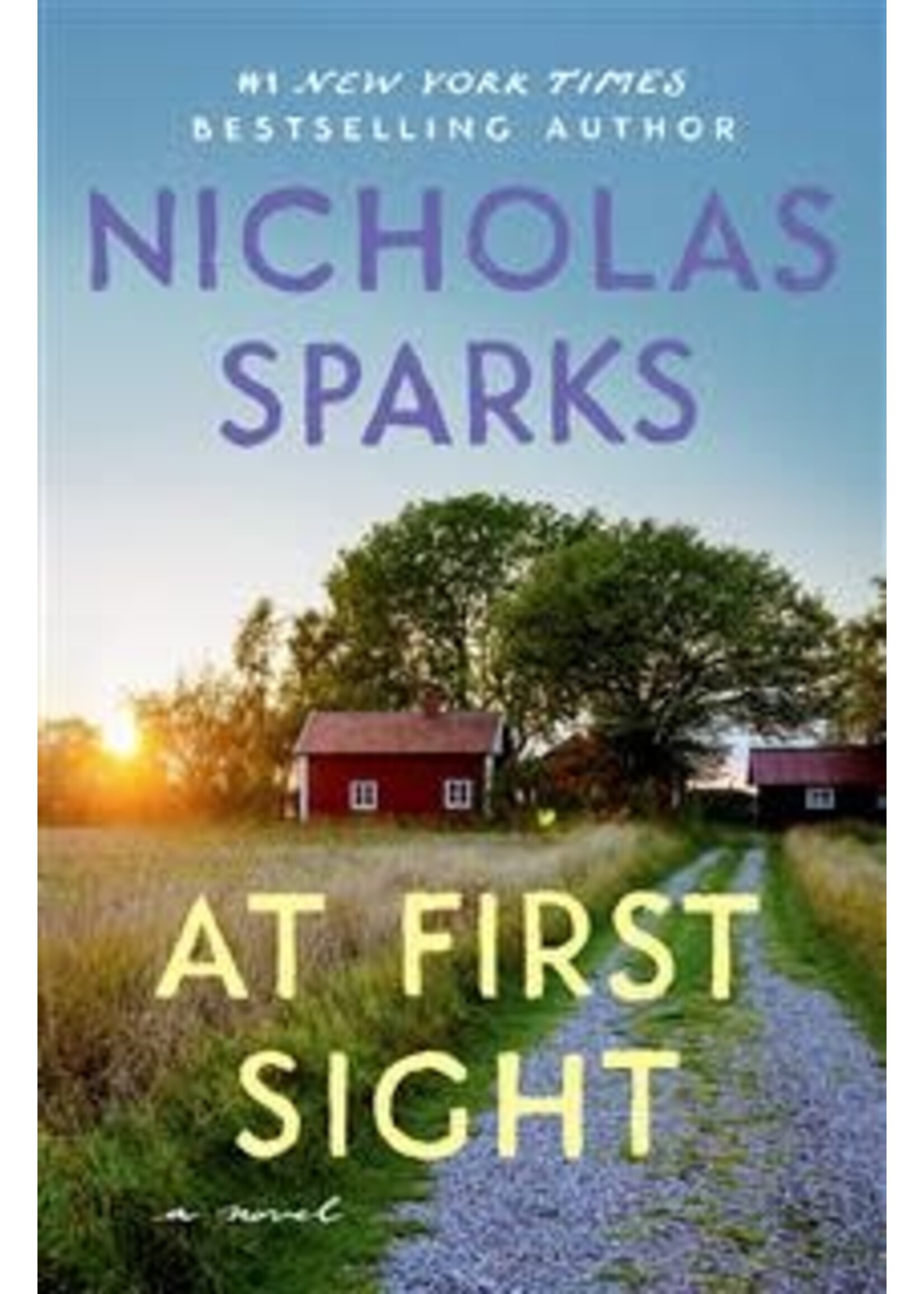 At First Sight by Nicholas Sparks