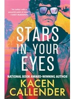 Stars in Your Eyes by Kacen Callender