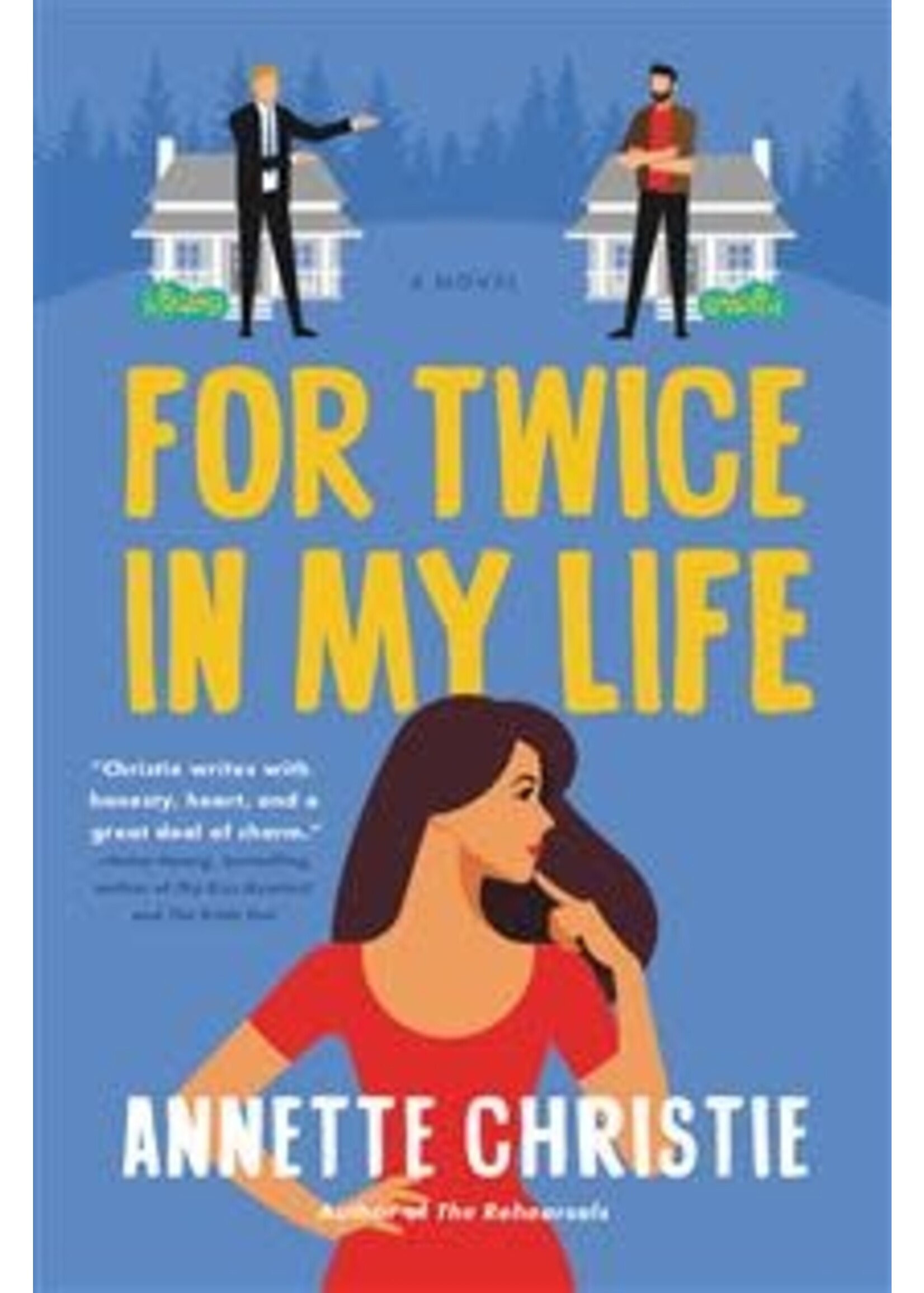 For Twice In My Life by Annette Christie