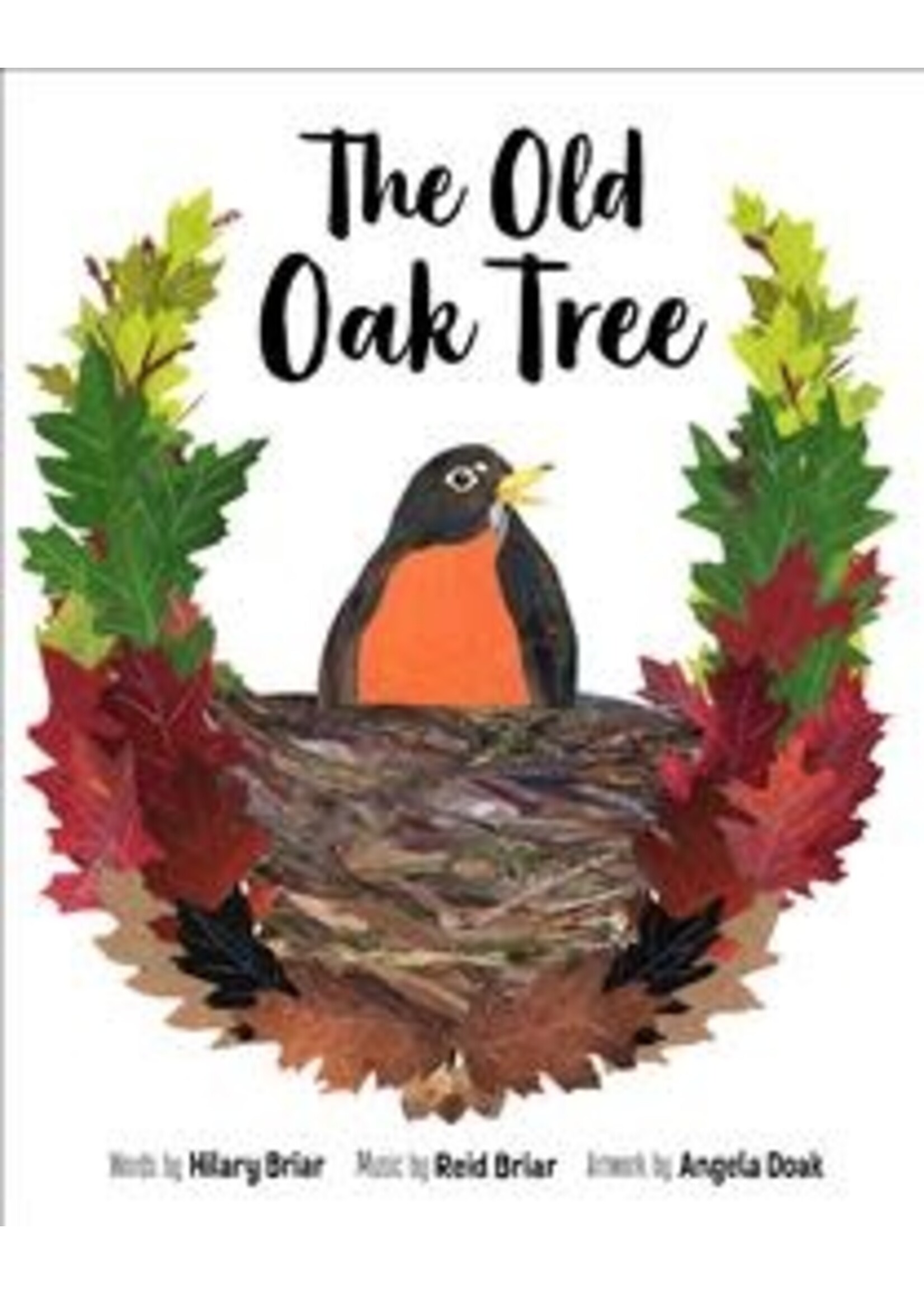 The Old Oak Tree by Hilary Briar, Reid Briar, Angela Doak
