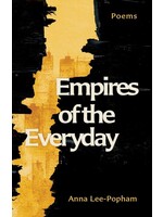 Empires of the Everyday by Anna Lee-Popham