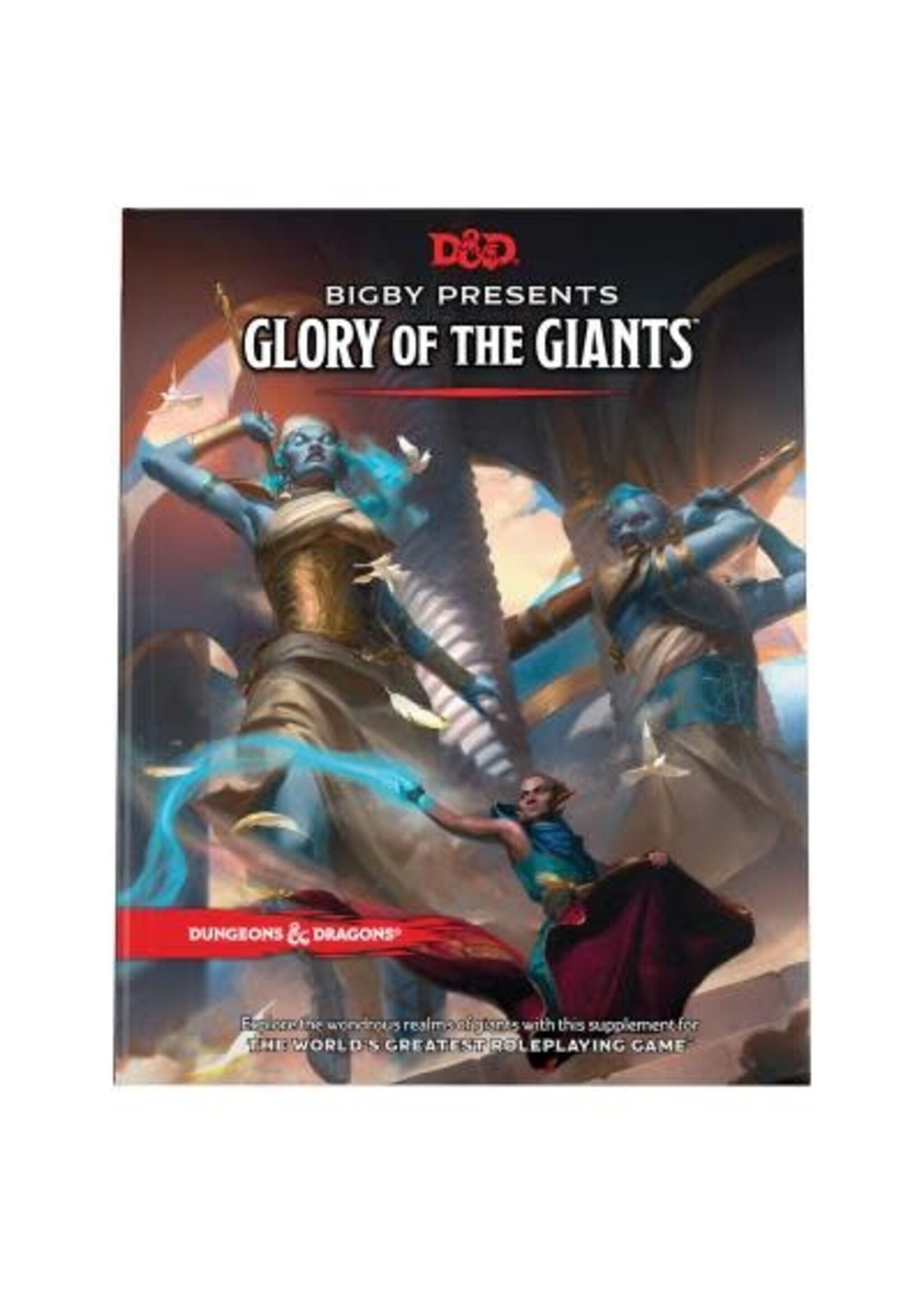 Bigby Presents: Glory of Giants (Dungeons & Dragons 5e) by WotCs