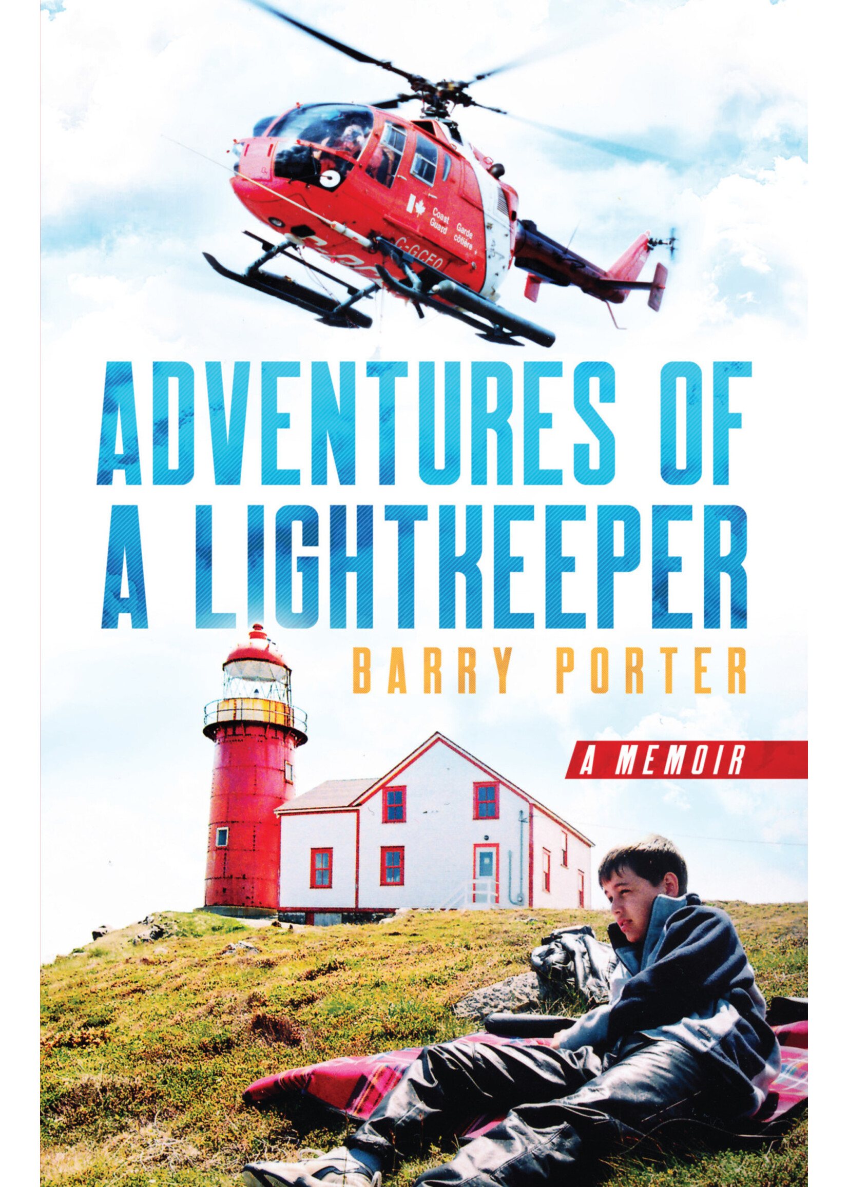 Adventures of a Lightkeeper by Barry Porter