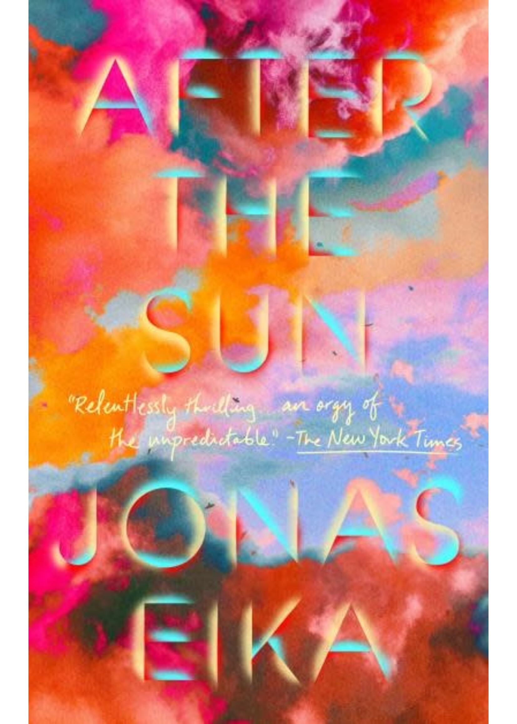 After the Sun by Jonas Eika