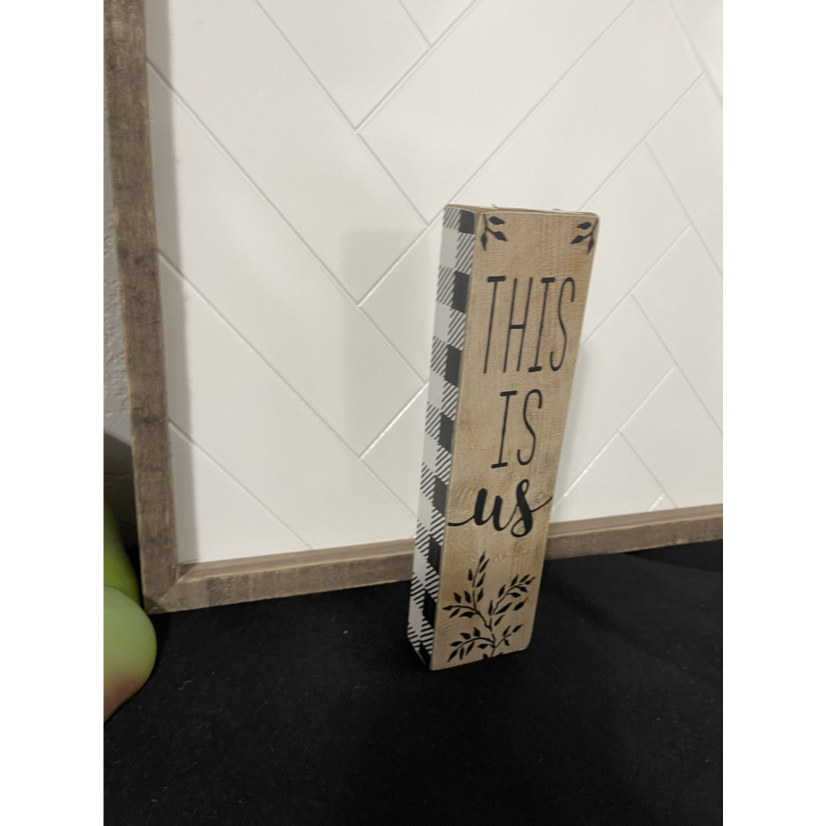 Block Sign "This is Us"