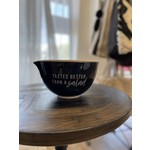 Totalee Better Than Salad Medium Mixing Bowl -Black w/ White Lettering